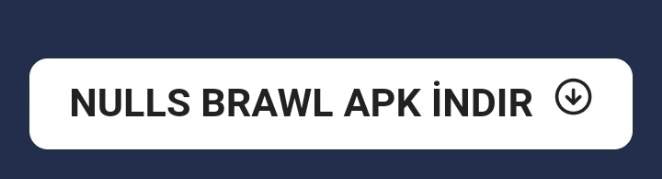 Nulls Brawl APK indir